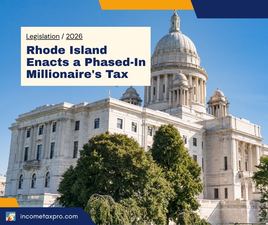 Rhode Island State House with the headline Rhode Island Enacts a Phased-In Millionaire's Tax.